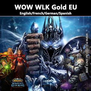 WOW Gold WLK EU@PLS173.com